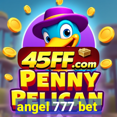 angel 777 bet